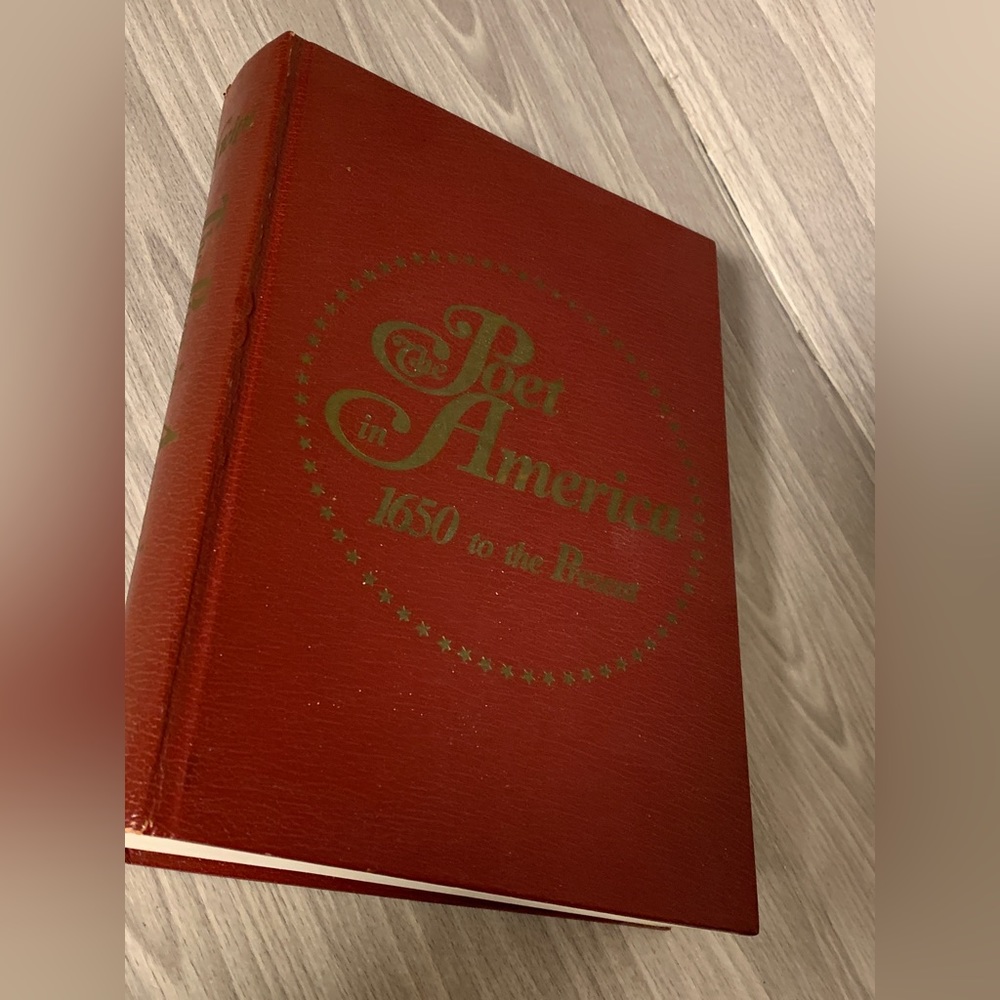 Vintage book The poet in America, 1650 to the present Hard Cover No Dust Jacket